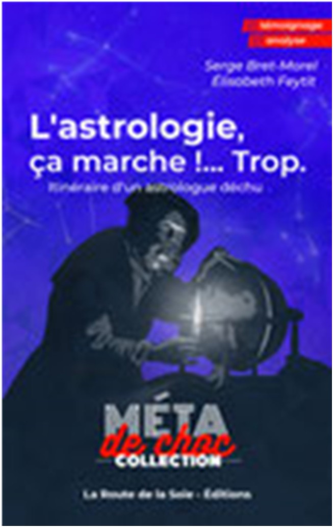 Astrologie: la fin des myst&egrave;res (COUL)