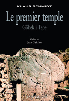 Le premier temple - Göbekli Tepe