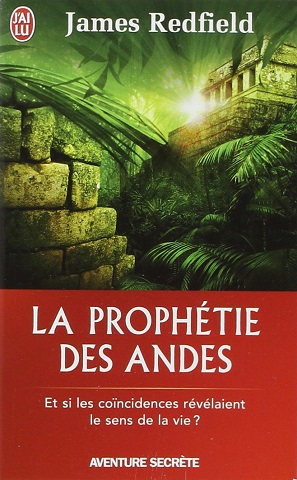 La Prophétie des Andes