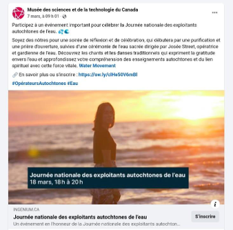 Publication du Musée des sciences et de la technologie du Canada annonçant la cérémonie de l’eau sacrée du 18 mars 2025