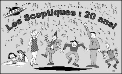 Les Sceptiques : 20 ans ! Des convives en chapeaux pointus dansent sous les confettis et une soucoupe volante ; dans un coin, une voyante fait la moue devant sa boule de cristal marquée « 20 ans ».