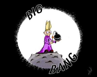 Big Bang : un pape, debout sur un rocher, allume la mèche d’une bombe marquée « Univers ».