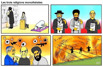 Les trois religions monothéistes, en quatre cases : un juif prie au Mur, un chrétien à genoux, un musulman prosterné ; un rabbin, un imam et un prêtre brandissent la Torah, le Coran et l’Évangile ; ils se disputent sous les bombes ; tous trois avancent sur un fil au-dessus des flammes et des équations de la physique.