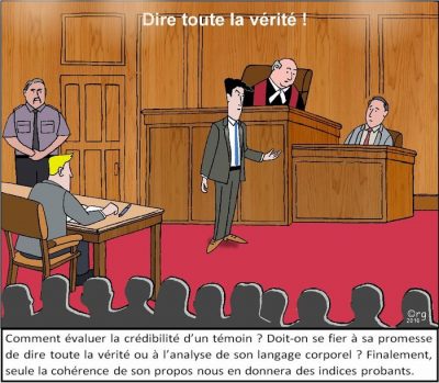 Dire toute la vérité ! Au tribunal, un avocat interroge un témoin devant le juge. Comment évaluer la crédibilité d’un témoin ? Doit-on se fier à sa promesse de dire toute la vérité ou à l’analyse de son langage corporel ? Finalement, seule la cohérence de son propos nous en donnera des indices probants.